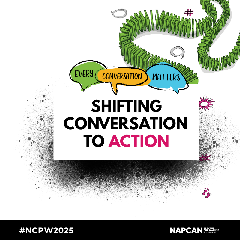A bold and colourful graphic promoting National Child Protection Week 2025, emphasising the message "Shifting Conversation to Action" with speech bubbles stating "Every Conversation Matters" and visual elements that highlight the importance of preventing child abuse and neglect.